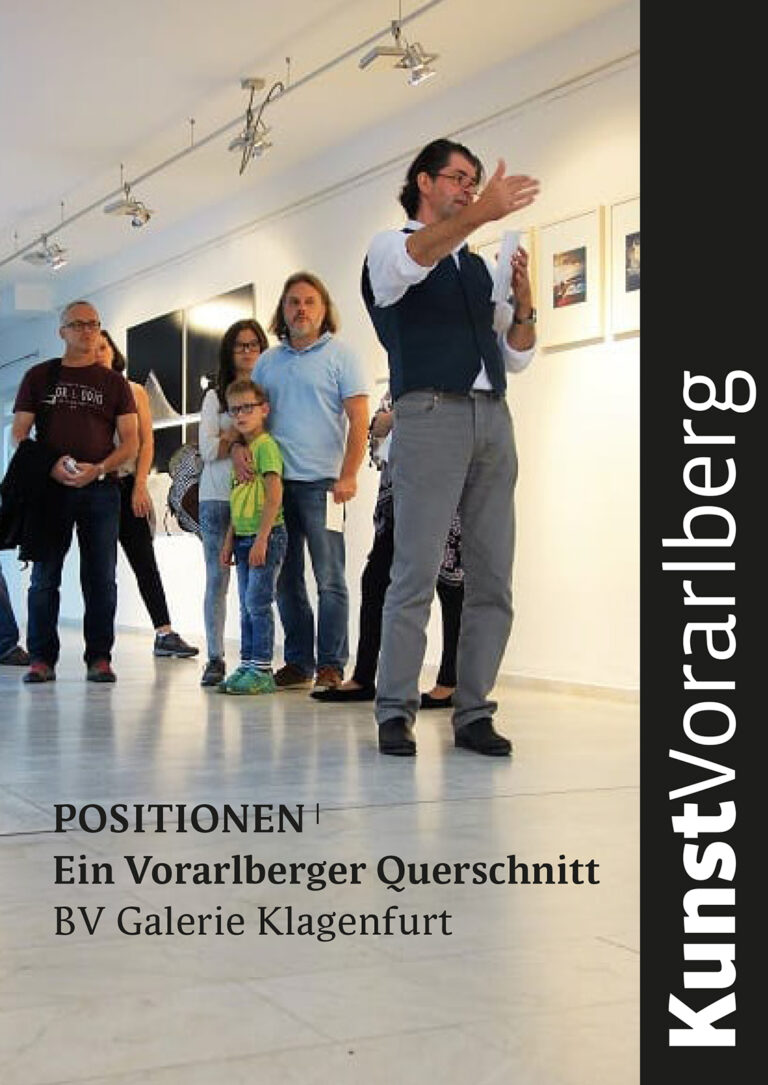 POSITIONEN | Ein Vorarlberger Querschnitt